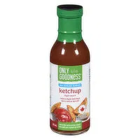 Only Goodness - Ketchup Style Sauce, No Sugar Added