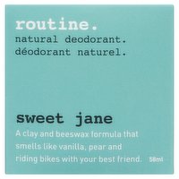 routine. - Natural Deodorant Sweet Jane, 58 Gram