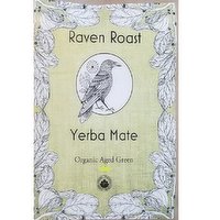 Raven Roast - Organic Aged Green Yerba Mate, 500 Gram