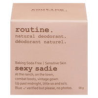 routine. - Natural Deodorant Sexy Sadie, 58 Gram