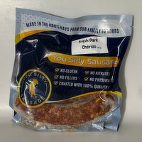You Silly Sausage - Fresh Dark Chorizo, 1 Each