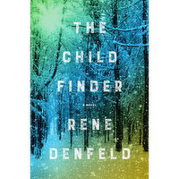 The Child Finder - A Novel by Rene Denfeld, 1 Each