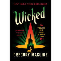 Wicked - Volume One in Wicked Years by Gregory Maguire, 1 Each