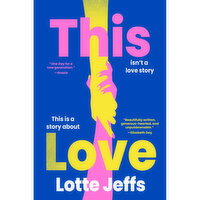 This - Love, by Lotte Jeffs, 1 Each