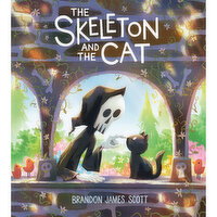 Skeleton And The Cat The - By Brandon James Scott, 1 Each