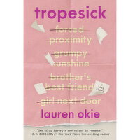tropesick - A Love Story by Lauren Okie, 1 Each