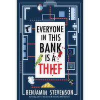 Everyone In This Bank Is A Thief - By Benjamin Stevenson, 1 Each