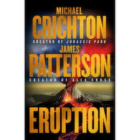 Eruption - XO By Michael Crichton and James Patterson, 1 Each