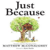Just Because - By Matthew McConaughey, 1 Each