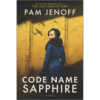 Code Name Sapphire - A Novel by Pam Jenoff, 1 Each