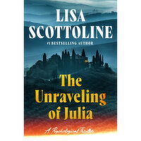 Unraveling - of Julia, The - A Psychological Thriller, 1 Each