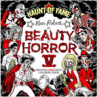 Book - The Beauty of Horror 5: Haunt of Fame Coloring Book, 1 Each