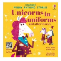 Unicorns - In Uniforms And Other Funny Rhyming Stories, 1 Each