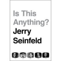 Is this Anything ? - By Jerry Seinfeld, 1 Each