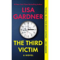 The Third Victim - By Lisa Gardner, 1 Each