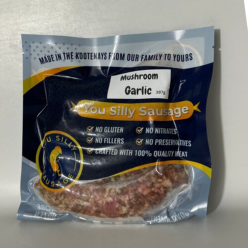 You Silly Sausage - You Silly Sausage Mushroom Garlic