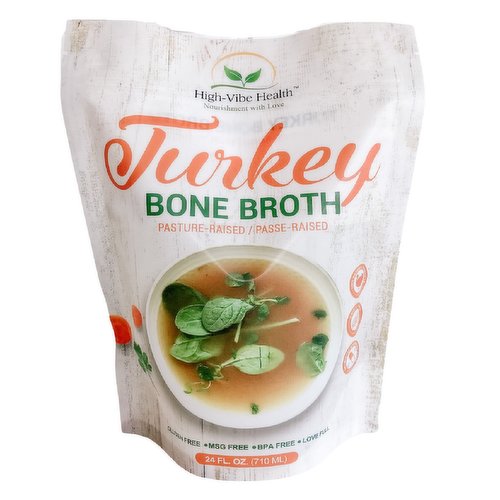 High Vibe Health - Turkey Bone Broth Pasture Raised