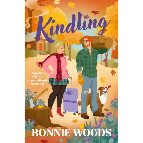 Kindling - Sparks Will Fly - By Bonnie Woods