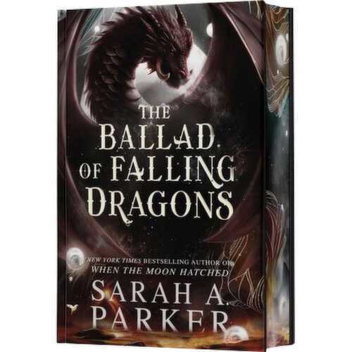 Ballad Of Falling Dragons - Deluxe Edition, By Sarah A. Parker