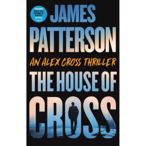 The House of the Cross - An Alex Cross Thriller