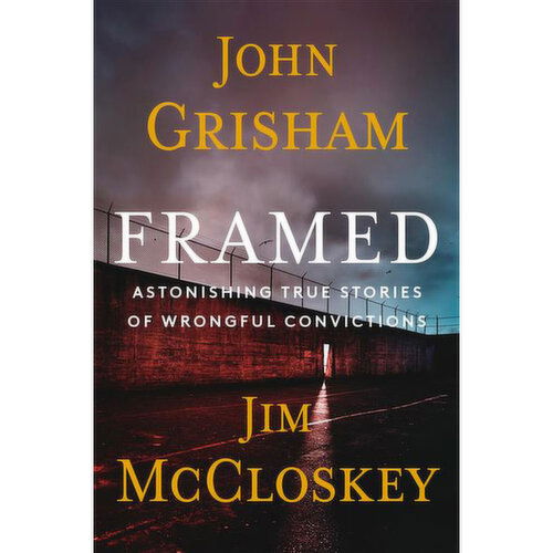 Framed - Astonishing True Stories Of Wrongful Convictions