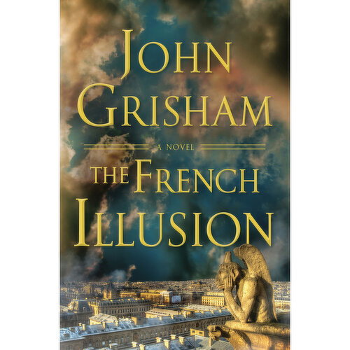 The French Illusion - By Josh Grisham