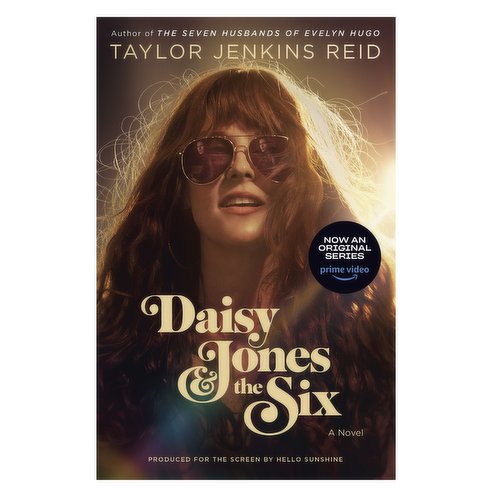 Daisy - Jones & The Six: A Novel (TV Tie-in Edtion)