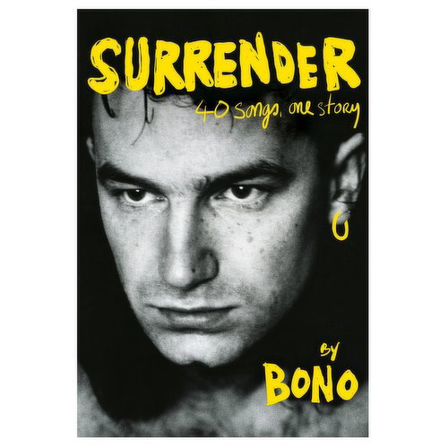 SURRENDER BONO 自伝 40の物語 Surrender: - 40 Songs, One Story by Bono - Save-On-Foods
