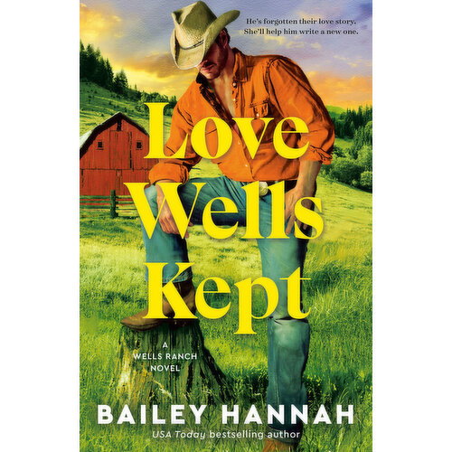 Love - Wells Kept