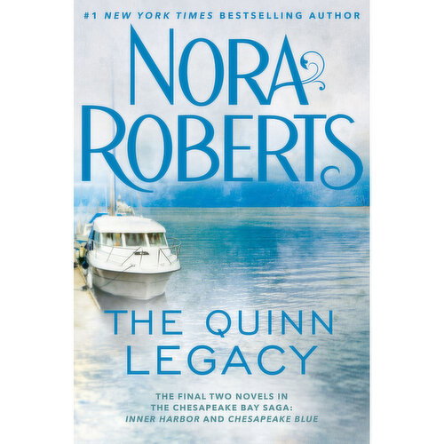 The Quinn Legacy - By Nora Roberts
