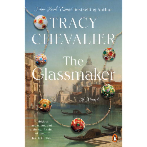 Glassmaker - The, by Tracy Chevalier