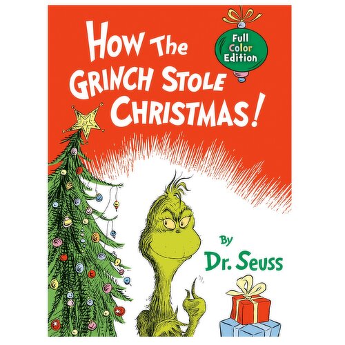 How the Ginch Stole Christmas - By Dr.Seuss, Full Color Edition, Hardcover