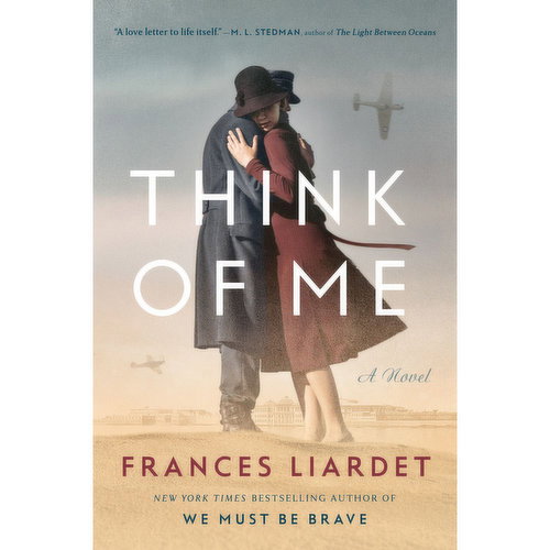 Think - of Me: A Novel