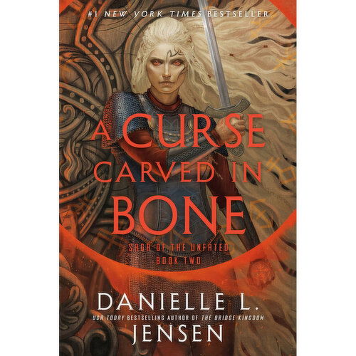 A Curse Carved In Bone - By Danielle L. Jensen