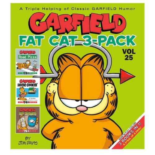Garfield - Fat Cat 3-Pack Volume 25. A Triple Helping of Classic Garfield Humor