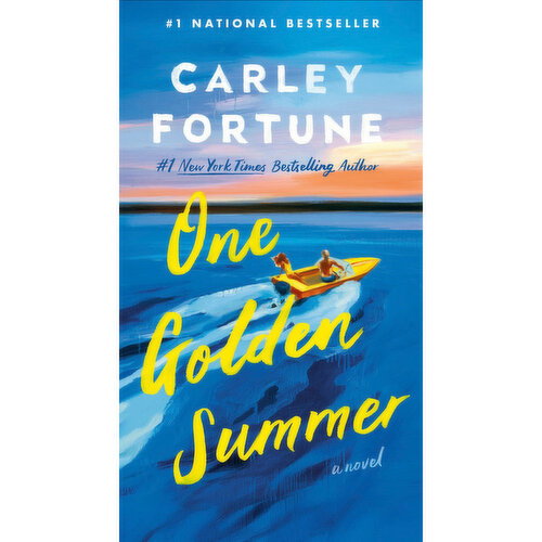 One Golden Summer - By: Carley Fortune