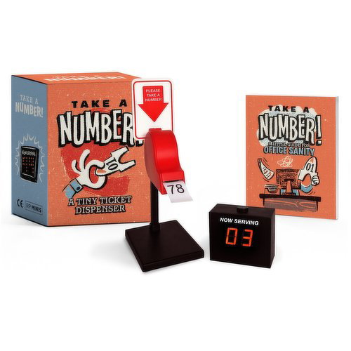 Take - A Number!: A Tiny Ticket Dispenser