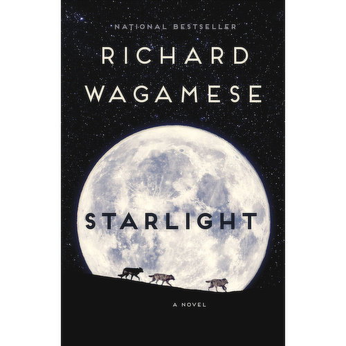 Starlight - A Novel by Richard Wagamese