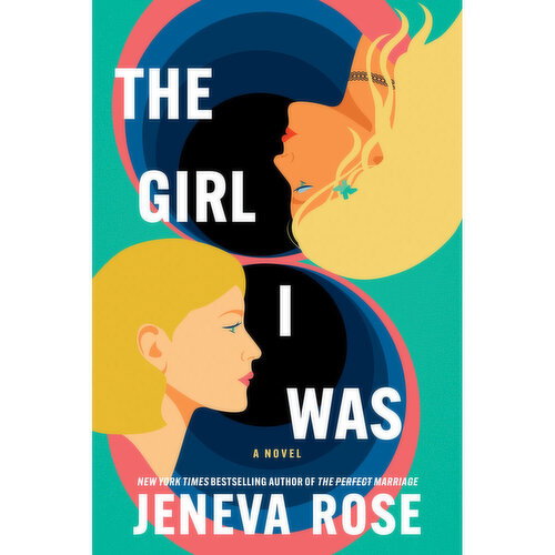 Girl - I Was,The By Jeneva Rose