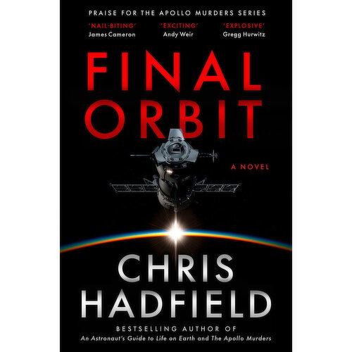 Final - Orbit- A Novel by Chris Hadfield