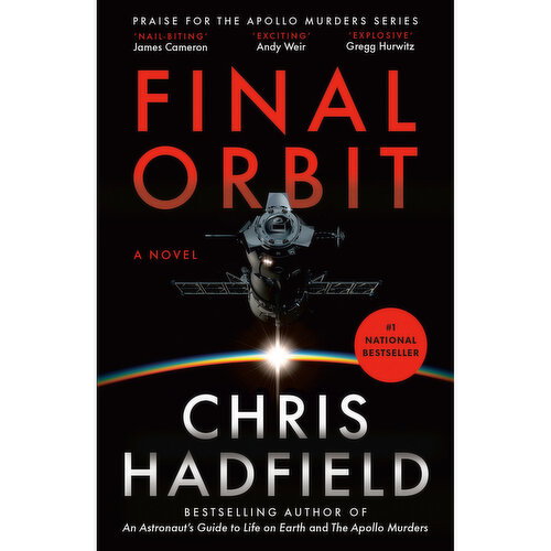 Final Orbit - By Chris Hadfield