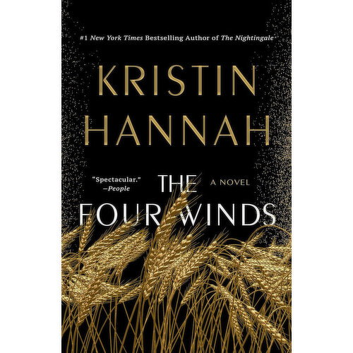 The Four Winds - By Kristin Hannah