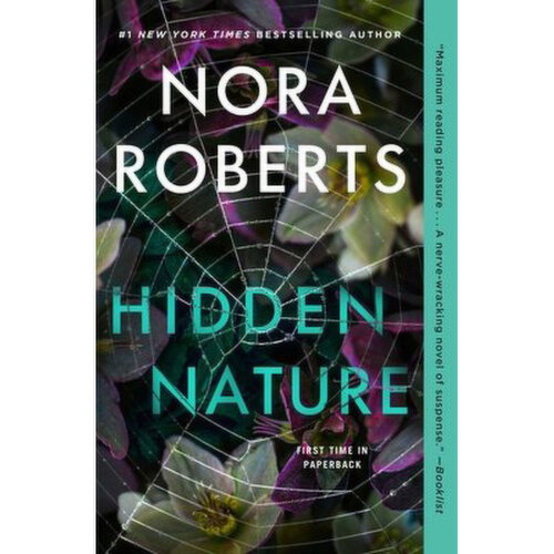 Hidden Nature - By Nora Roberts