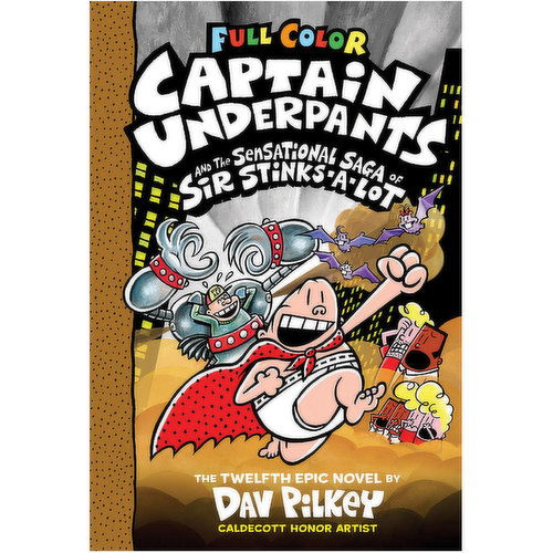 Captain - Underpants and the Sensational Saga of Sir Stinks