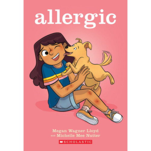 Allergic - By Megan Wagner Lloyd and Michelle Mee Nutter