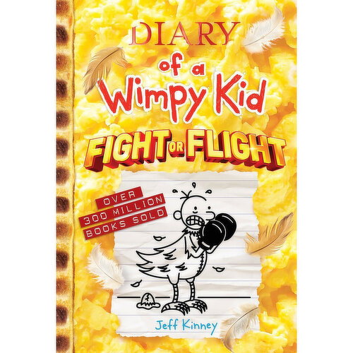 Diary of a Wimpy Kid #21, Fight or Flight - By Jeff Kinney
