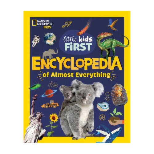 National Geographic Little Kids First - Encyclopedia of Almost Everything, By National Geographic Kids