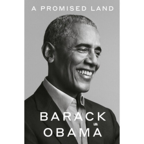 A Promised Land - by Barack Obama