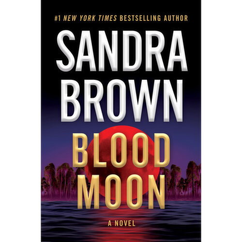 Blood - Moon By Sandra Brown