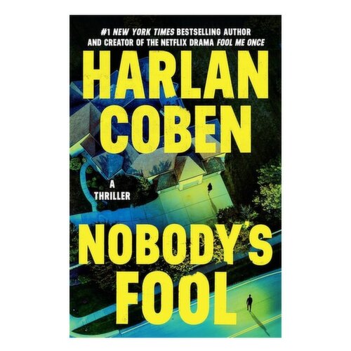 Nobody's Fool - By Harlan Coben